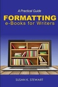 Cover: Formatting E-Books for Writers - Practical Inspirations