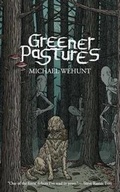Cover: Greener Pastures - Shock Totem Publications
