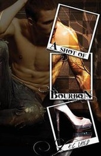 Abbildung von: A Shot of Bourbon - BookFish Books LLC