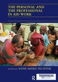 Cover: The Personal and the Professional in Aid Work - Routledge