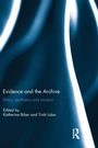Cover: Evidence and the Archive - Routledge