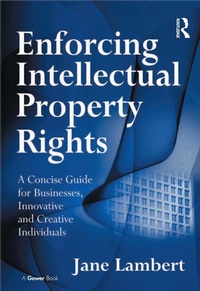 Abbildung von: Enforcing Intellectual Property Rights - Routledge