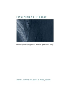 Enlarge image Cover: Returning to Irigaray - State University of New York Press