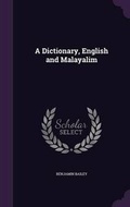 Cover: A Dictionary, English and Malayalim - Palala Press