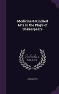 Cover: Medicine & Kindred Arts in the Plays of Shakespeare - Palala Press