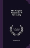 Cover: The Religious Dimensions Of Personality - Palala Press