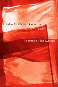 Enlarge image Cover: Handbook of Federal Countries, 2005 - McGill-Queen's University Press