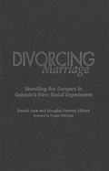 Cover: Divorcing Marriage - McGill-Queen's University Press