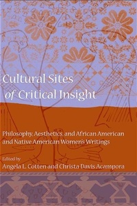Enlarge image Cover: Cultural Sites of Critical Insight - State University of New York Press