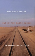 Cover: Far in the Waste Sudan - Arc Humanities Press