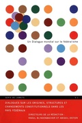 Cover: Dialogues sur les origines, structures et changements constitutionnels dans les pays federaux - McGill-Queen's University Press