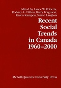 Cover: Recent Social Trends in Canada, 1960-2000 - De Gruyter
