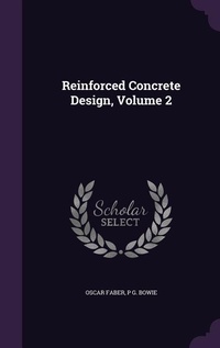 Enlarge image Cover: Reinforced Concrete Design, Volume 2 - Palala Press