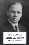 Cover: Giving Canada a Literary History - McGill-Queen's University Press