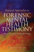 Cover: Practical Approaches to Forensic Mental Health Testimony - Lippincott Williams and Wilkins