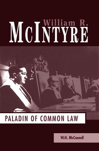 Enlarge image Cover: William R. McIntyre - McGill-Queen's University Press