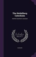 Cover: The Heidelberg Catechism - Palala Press