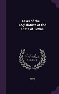 Enlarge image Cover: Laws of the ... Legislature of the State of Texas - Palala Press