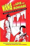Cover: Wang in Love and Bondage - State University of New York Press