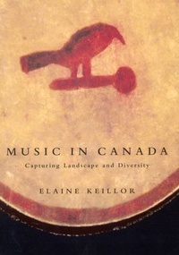 Abbildung von: Music in Canada - McGill-Queen's University Press