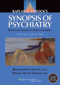 Enlarge image Cover: Kaplan and Sadock's Synopsis of Psychiatry - Lippincott Williams and Wilkins