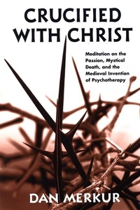 Enlarge image Cover: Crucified with Christ - State University of New York Press