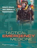Abbildung von: Tactical Emergency Medicine - Lippincott Williams and Wilkins
