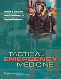 Abbildung von: Tactical Emergency Medicine - Lippincott Williams and Wilkins
