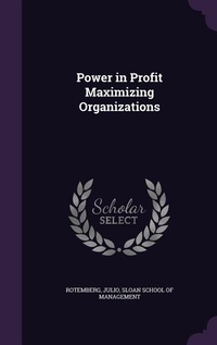 Enlarge image Cover: Power in Profit Maximizing Organizations - Palala Press