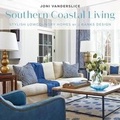 Cover: Southern Coastal Living - Gibbs M. Smith Inc