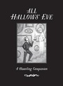 Cover: All Hallows' Eve - Gibbs M. Smith Inc