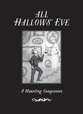 Cover: All Hallows' Eve - Gibbs M. Smith Inc