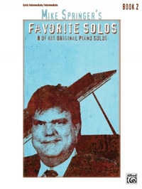 Enlarge image Cover: Mike Springer's Favorite Solos, Bk 2 - Alfred Publishing Company Inc