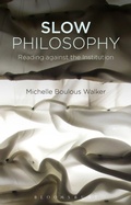 Cover: Slow Philosophy - Bloomsbury Academic