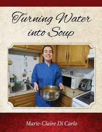 Abbildung von: Turning Water into Soup - Xulon Press