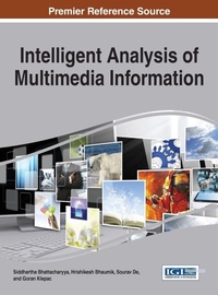 Enlarge image Cover: Intelligent Analysis of Multimedia Information - Information Science Reference