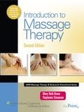 Cover: Introduction to Massage Therapy - Lippincott Williams and Wilkins