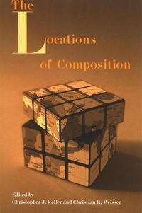 Enlarge image Cover: The Locations of Composition - State University of New York Press