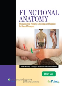 Abbildung von: FUNCTIONAL ANATOMY- HARDCOVER - Lippincott Williams and Wilkins