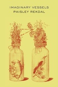 Cover: Imaginary Vessels - Copper Canyon Press,U.S.