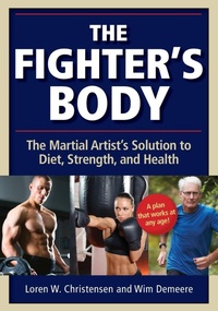Enlarge image Cover: The Fighter's Body - YMAA Publication Center