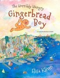 Cover: The Horribly Hungry Gingerbread Boy - Heyday Books