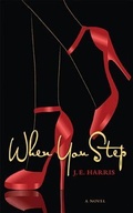 Cover: When You Step - Two Harbors Press