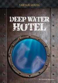 Enlarge image Cover: Deep Water Hotel - 12-Story Library