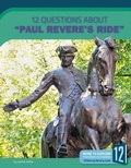 Cover: 12 Questions about Paul Revere's Ride - 12-Story Library
