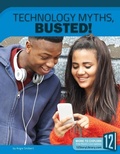 Cover: Technology Myths, Busted! - 12-Story Library