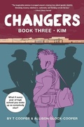 Cover: Changers Book Three: Kim - Akashic Books,U.S.