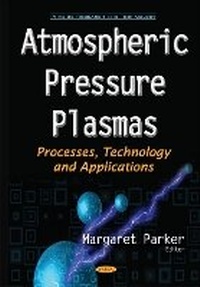Abbildung von: Atmospheric Pressure Plasmas - Nova Science Publishers Inc
