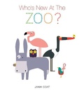 Cover: Who's New at the Zoo - Buster Books