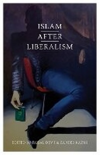 Enlarge image Cover: Islam After Liberalism - C Hurst & Co Publishers Ltd